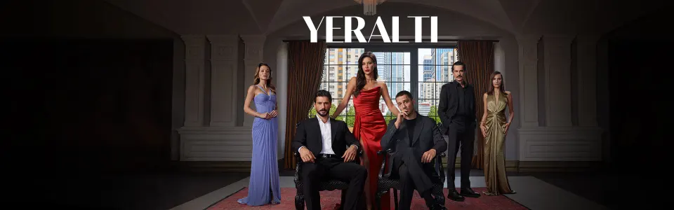 Yeraltı dizisinin resmi kapak afişi: altı oyuncu şık kıyafetlerle bir salonda poz veriyor, üstte dizi logosu.